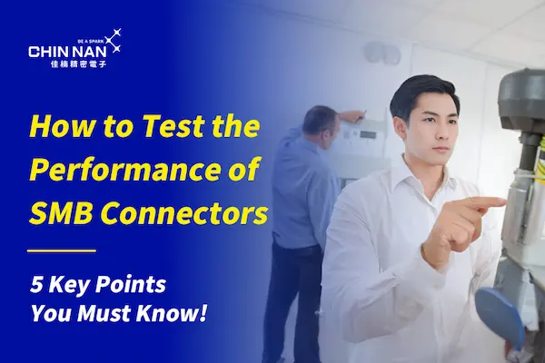 How to Test the Performance of SMB Connectors